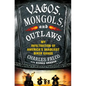 Vagos, Mongols, and Outlaws: My Infiltration of America's Deadliest Biker Gangs - Hardcover