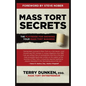 Mass Tort Secrets: The Playbook for Growing Your Mass Tort Business - Paperback