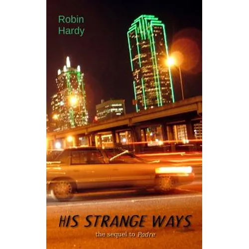 His Strange Ways - Paperback