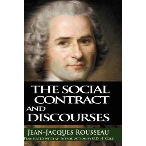 The Social Contract and Discourses - Hardcover