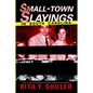Small-Town Slayings in South Carolina - Paperback