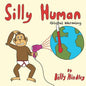 Silly Human - Paperback
