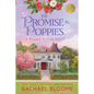 The Promise in Poppies: A Poppy Creek Novel: Large Print - Paperback