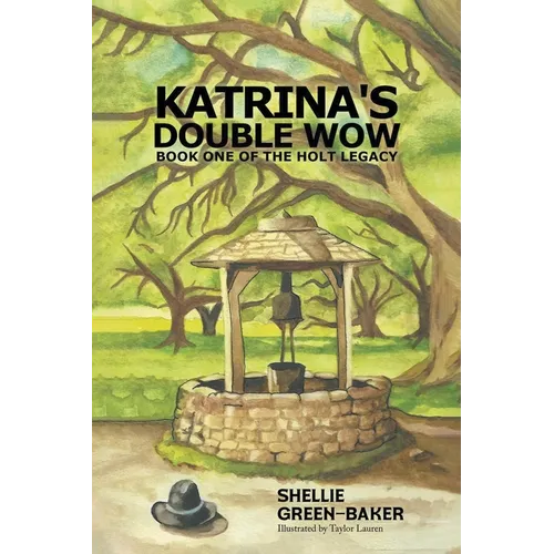 Katrina's Double Wow, Book One of the Holt Legacy - Paperback