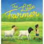 The Little Farmer - Hardcover