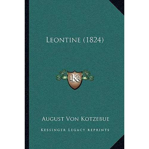 Leontine (1824) - Paperback