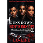 Guns Down, Bottoms Up 2 - Paperback