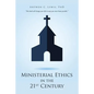 Ministerial Ethics in the 21St Century - Paperback