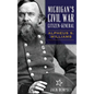 Michigan's Civil War Citizen-General: Alpheus S. Williams - Hardcover