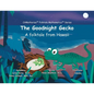 The Goodnight Gecko: A folktale from Hawaii - Paperback