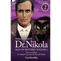The Complete Dr Nikola-Man of Mystery: Volume 2-The Lust of Hate, Dr Nikola's Experiment & Farewell, Nikola - Paperback