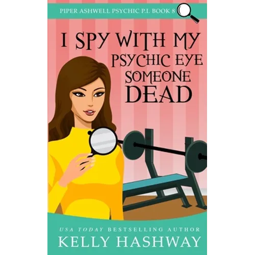 I Spy With My Psychic Eye Someone Dead - Paperback