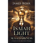 Isaiah Light and the Sea of Darkness - Paperback