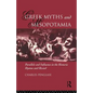 Greek Myths and Mesopotamia: Parallels and Influence in the Homeric Hymns and Hesiod - Paperback