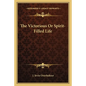 The Victorious or Spirit-Filled Life - Paperback
