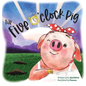The five o'clock pig - Hardcover