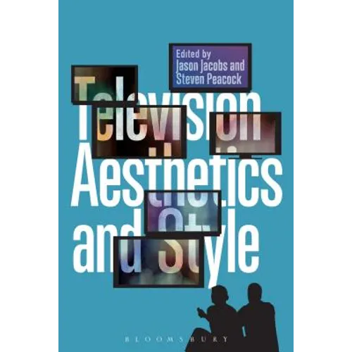 Television Aesthetics and Style - Paperback