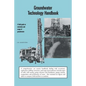 Groundwater Technology Handbook: A Field Guide to Extraction and Usage of Groundwater - Paperback
