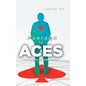 Average to Aces: Sharing Lives, Living Better Lives - Hardcover