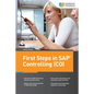 First Steps in SAP Controlling (CO) - Paperback
