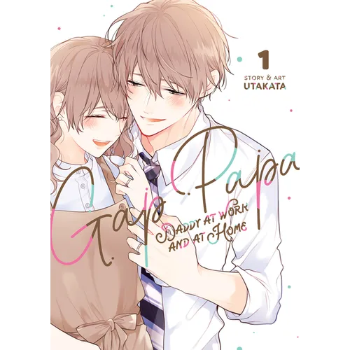 Gap Papa: Daddy at Work and at Home Vol. 1 - Paperback