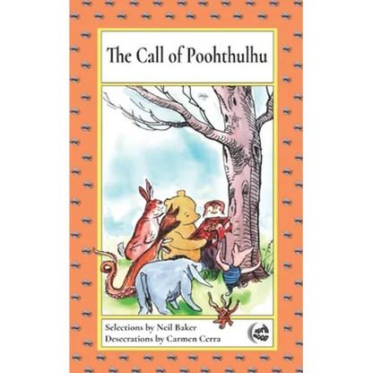 The Call of Poohthulhu - Paperback