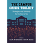 The Campus Crisis Toolkit: Strategies and Solidarity for the Rest of Us - Paperback