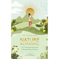 The Leaping Hare Nature Almanac: Your Yearlong Mindful Guide to Reconnecting with Nature - Hardcover