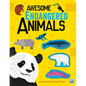 Awesome Endangered Animals - Hardcover