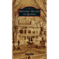 Historic Houses of Queens - Hardcover
