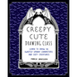 Creepy Cute Drawing Class: Learn to Draw 70 Sweetly Spooky Characters and Cozy Creatures - Paperback