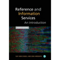Reference and Information Services: An Introduction - Paperback