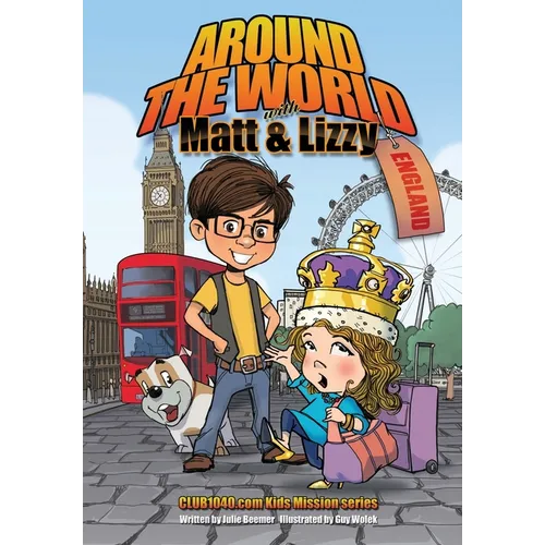Around The World with Matt and Lizzy - England - Paperback