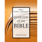 Overview of the Bible, Part 4 - Paperback