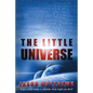 The Little Universe - Paperback