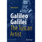 Galileo Galilei, the Tuscan Artist - Paperback