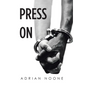 Press On - Hardcover