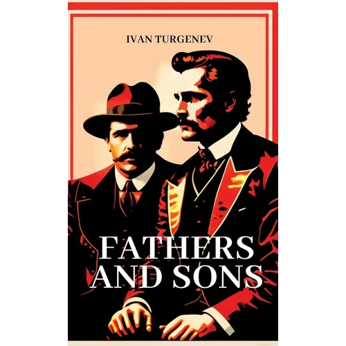 Fathers and Sons - Hardcover