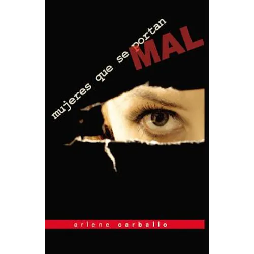 Mujeres que se portan MAL - Paperback