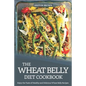 The Wheat Belly Diet Cookbook: Enjoy the Taste of Healthy and Delicious Wheat Belly Recipes - Paperback