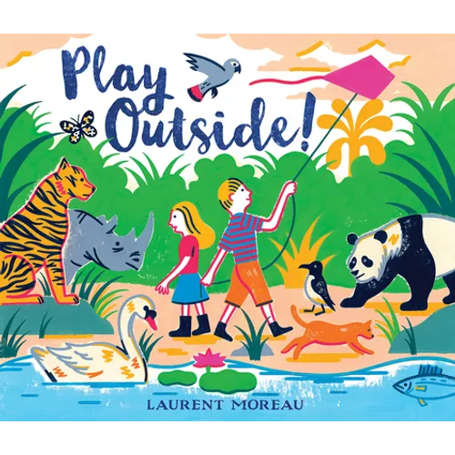 Play Outside! - Hardcover