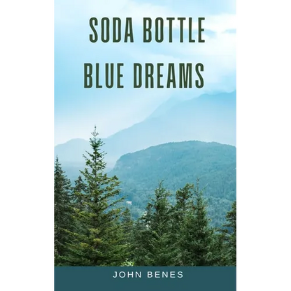 Soda Bottle Blue Dreams - Paperback