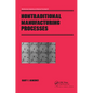Nontraditional Manufacturing Processes - Paperback