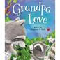 Grandpa Love - Board Book