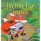 Brother Fox Forgives - Hardcover