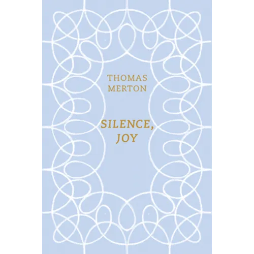 Silence, Joy - Paperback