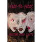 Face-to-Faces - Paperback