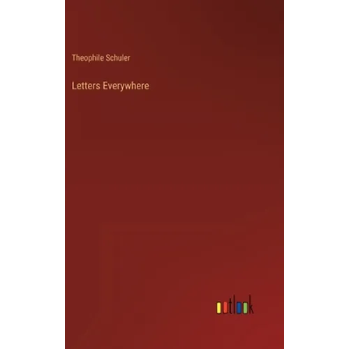 Letters Everywhere - Hardcover