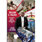 William D. Frazier: A Black American Journey of Resilience, Commerce, and Liberation through China: Behind the Scenes - Paperback
