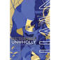 Unwholly - Hardcover